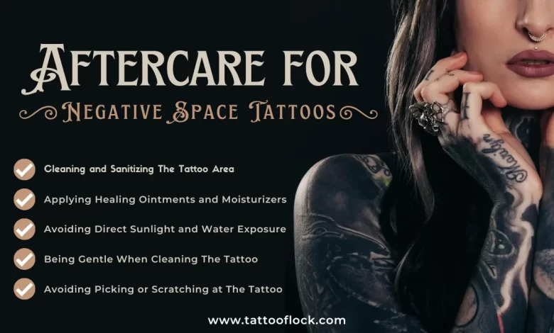 Aftercare for Negative Space Tattoos