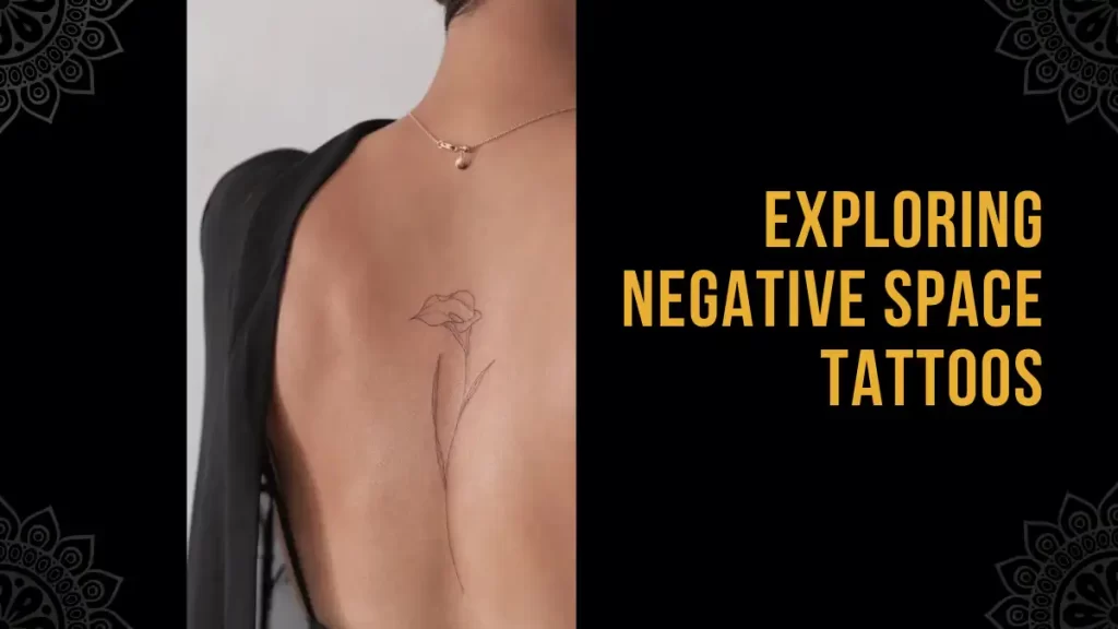 Exploring Negative Space Tattoos